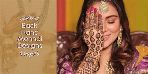 2_70 Gorgeous Back Hand Mehndi Designs That Stole Our Hearts  Pyaari