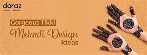 6_25 Trendy and Stylish Tikki Mehndi Designs  Tikli